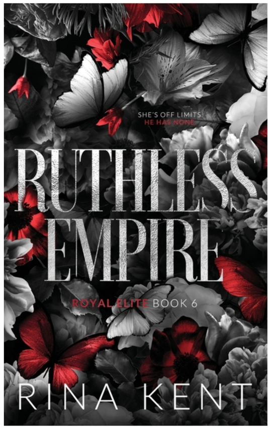 Ruthless Empire - (Royal Elite Special Edition) by RINA Kent (Paperback)