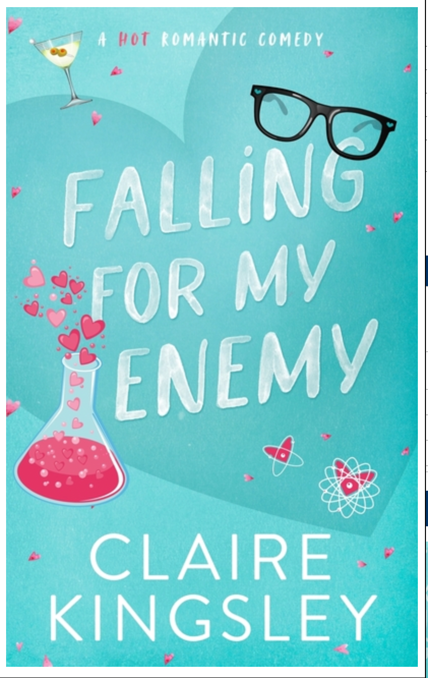 Falling for My Enemy  by Claire Kingsley (Paperback)