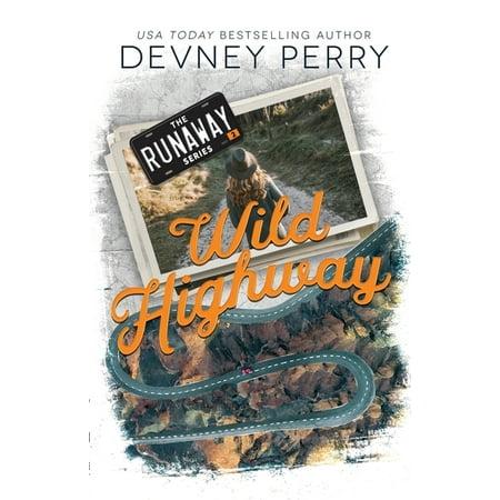 Wild Highway - (Runaway) by Devney Perry (Paperback)