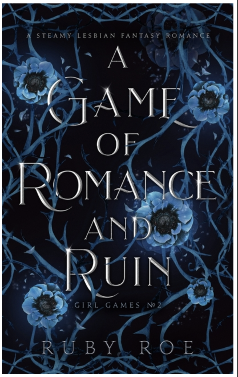 A Game of Romance and Ruin