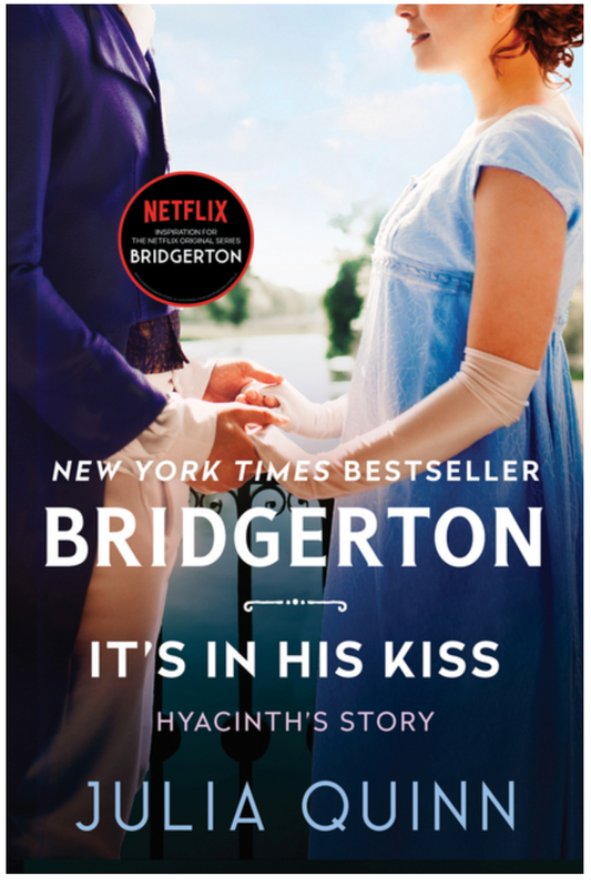 It's in His Kiss: Bridgerton