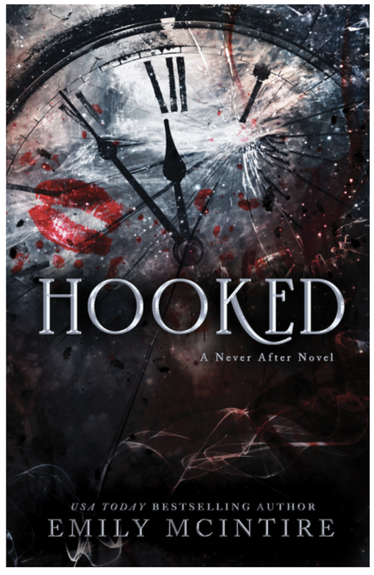 Hooked: (Never After Series)