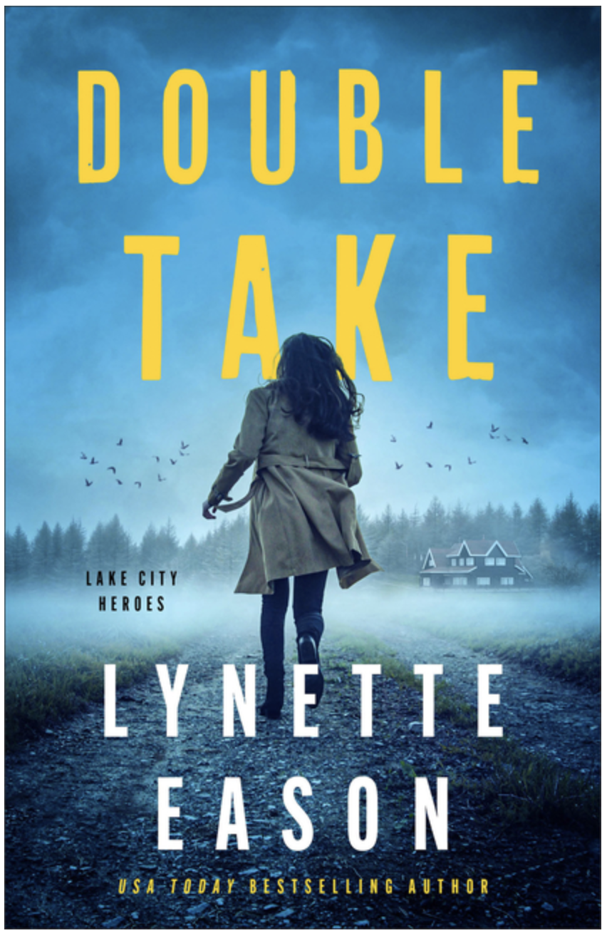 Double Take - (Lake City Heroes) by Lynette Eason (Paperback)