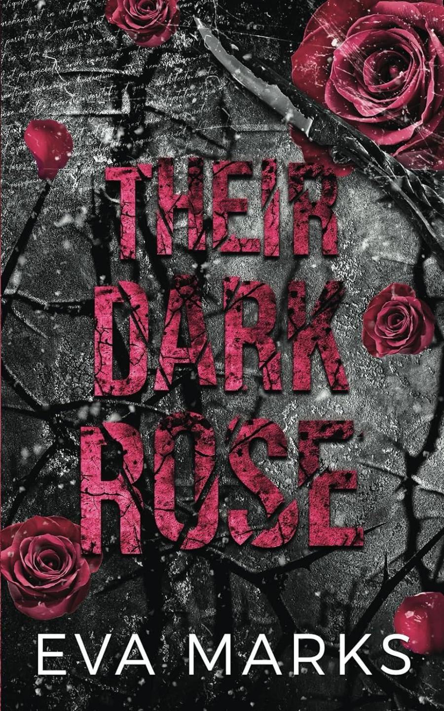 Their Dark Rose: