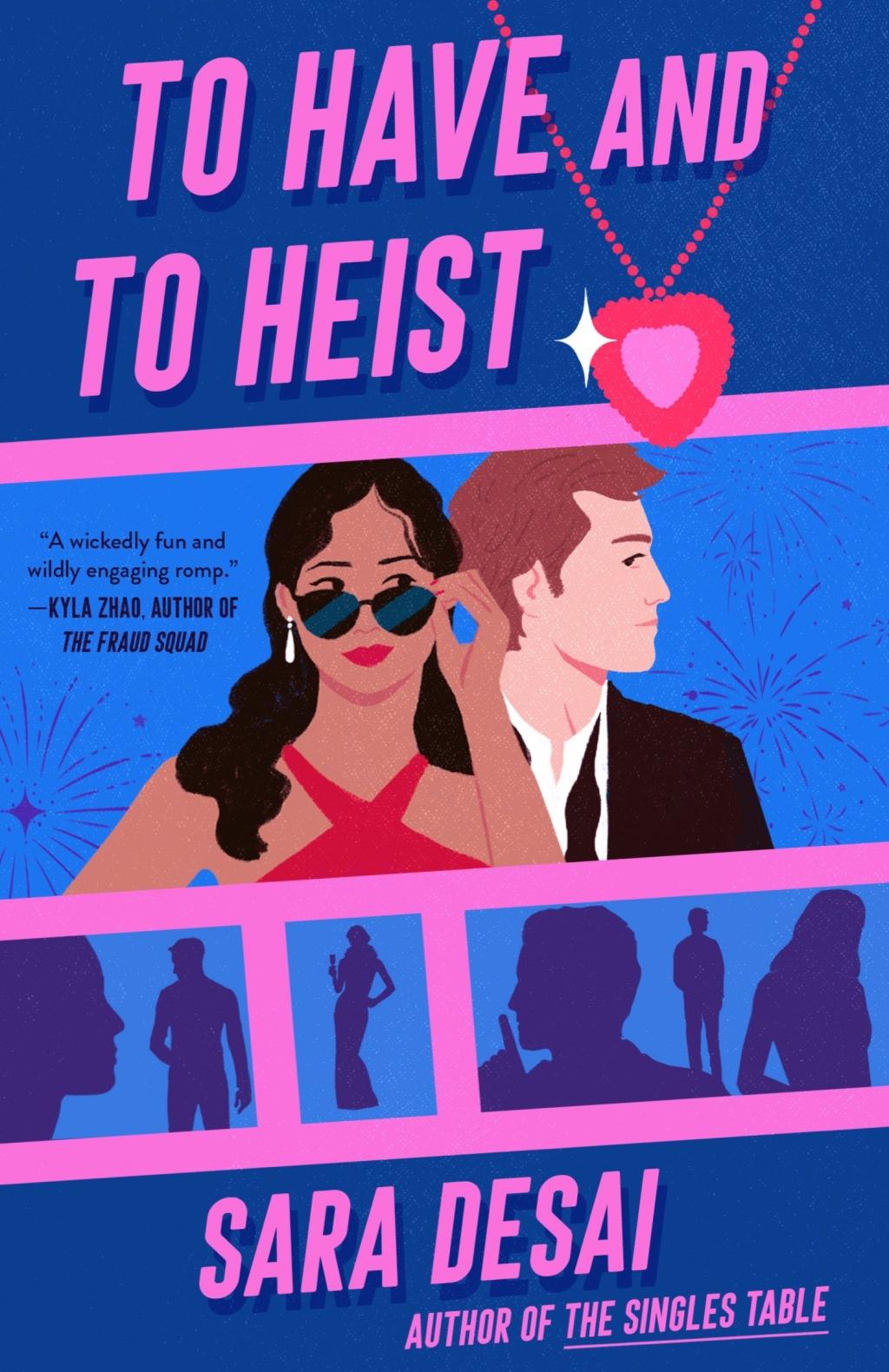 To Have and To Heist - (Paperback)