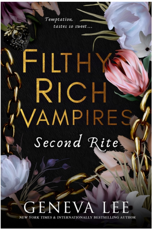 Filthy Rich Vampires: Second Rite - (Paperback)