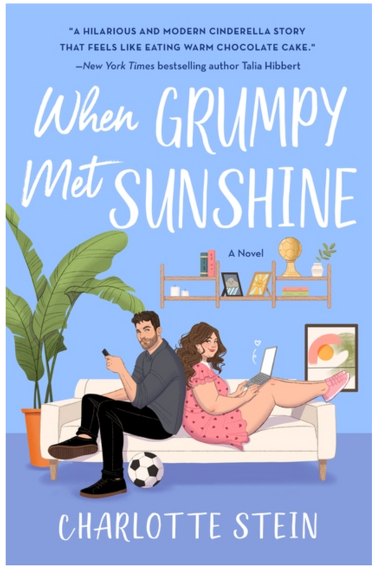 When Grumpy Met Sunshine - (Paperback)