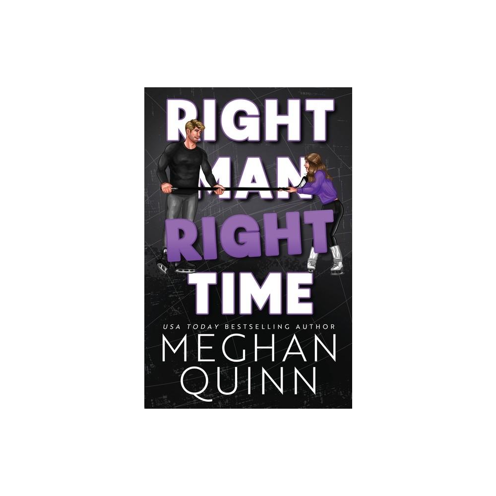 Right Man, Right Time - (Vancouver Agitators) (Paperback)